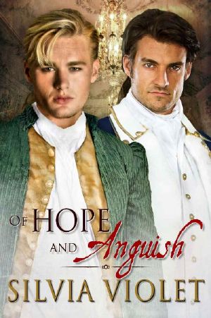 [Revolutionaries 02] • Of Hope and Anguish (Revolutionaries Book 2)